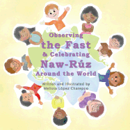 Observing the Fast and Celebrating Naw-Ruz Around the World