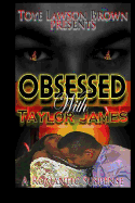 Obsessed With Taylor James