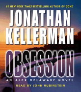 Obsession - Kellerman, Jonathan, and Rubinstein, John (Read by)