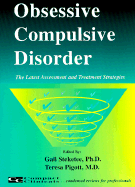 Obsessive Compulsive Disorder: The Latest Assessment and Treatment Strategies