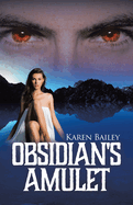 Obsidian's Amulet: Rashwa Book 2