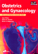 Obstetrics and Gynecology: An Illustrated Colour Text