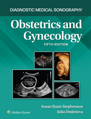 Obstetrics and Gynecology - Stephenson, Susan, and Dmitrieva, Julia