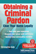 Obtaining a Criminal Pardon: Clear Your Name Legally