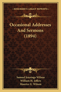 Occasional Addresses and Sermons (1894)