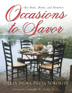 Occasions to Savor: Our Meals, Menus, & Remembrances