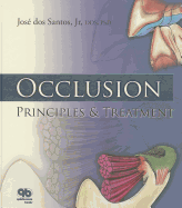 Occlusion: Principles & Treatment