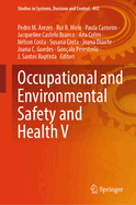Occupational and Environmental Safety and Health V