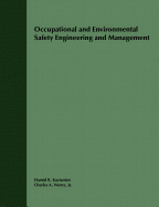 Occupational and Environmental Safety Engineering and Management