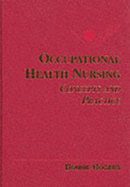 Occupational Health Nursing: Concepts & Practice - Rogers, Bonnie