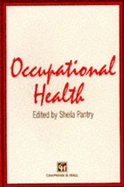 Occupational Health - Pantry, Sheila (Editor)