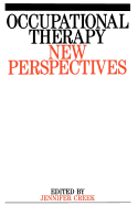 Occupational Therapy: New Perspectives