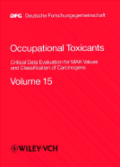 Occupational Toxicants: Critical Data Evaluation for Mak Values and Classification of Carcinogens