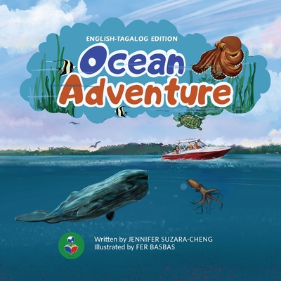 Ocean Adventure (English-Tagalog Edition) - Suzara-Cheng, Jennifer