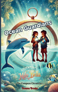 Ocean Guardians: The Compass Call