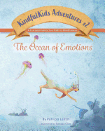 Ocean of Emotions: A Fun and Interactive Path to Mindfulness