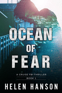 Ocean of Fear: A Cruise FBI Thriller