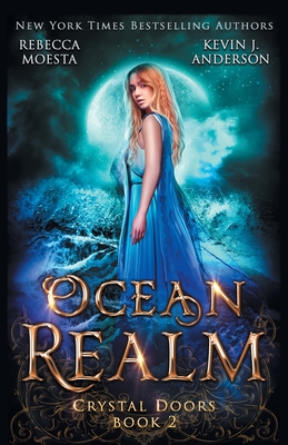 Ocean Realm - Moesta, Rebecca, and Anderson, Kevin J