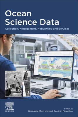 Ocean Science Data: Collection, Management, Networking and Services - Manzella, Giuseppe (Editor), and Novellino, Antonio (Editor)