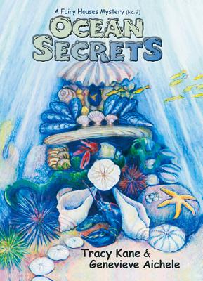 Ocean Secrets - Kane, Tracy, and Aichele, Genevieve