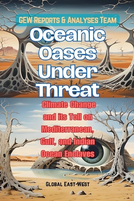 Oceanic Oases Under Threat - Team, Gew Reports & Analyses