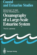 Oceanography of a Large-Scale Estuarine System: The St. Lawrence
