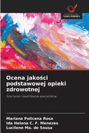 Ocena jako ci podstawowej opieki zdrowotnej