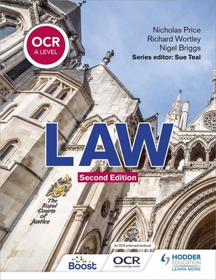 OCR A Level Law Second Edition - Wortley, Richard, and Price, Nicholas