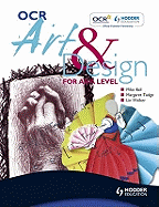 OCR Art and Design for A Level: Students Book