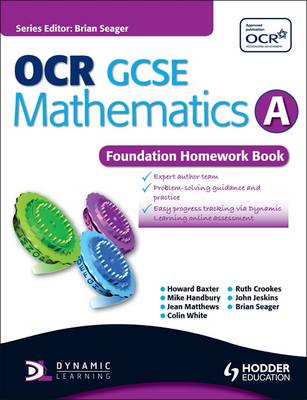 OCR GCSE Mathematics A: Foundation Homework Book - Baxter, Howard, and Handbury, Michael, and Matthews, Jean
