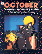 October Patterns, Projects & Plans
