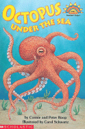 Octopus Under the Sea - Roop, Connie Roop