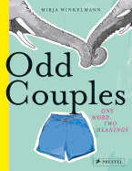 Odd Couples: One Word, Two Meanings