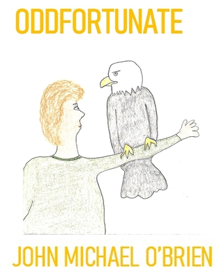 Oddfortunate - O'Brien, John