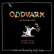 Oddvark and the Yellow Kazoo
