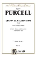 Ode to St. Cecilia's Day: Satb or Saattb with Saatbb Soli (English Language Edition)