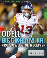 Odell Beckham Jr.: Pro Bowl Wide Receiver