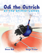 Odi the Ostrich at the Animal Games