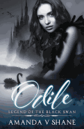 Odile: Legend of the Black Swan