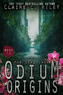 Odium 1.5: The Dead Saga
