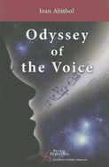 Odyssey of the Voice