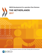 OECD Development Co-Operation Peer Reviews: The Netherlands 2017