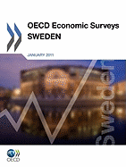 OECD Economic Surveys: Sweden: 2011