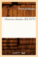 Oeuvres Choisies (Ed.1879)