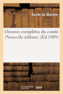 Oeuvres Compltes, Nouvelle dition