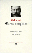 OEuvres compl?tes - Mallarme, Stephane