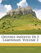 Oeuvres Indites De F. Lamennais, Volume 2