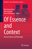 Of Essence and Context: Between Music and Philosophy