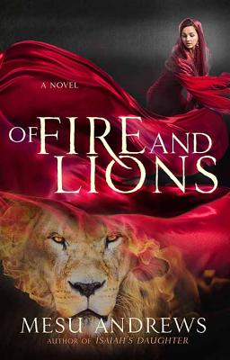 Of Fire and Lions - Andrews, Mesu