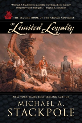 Of Limited Loyalty - Stackpole, Michael A.